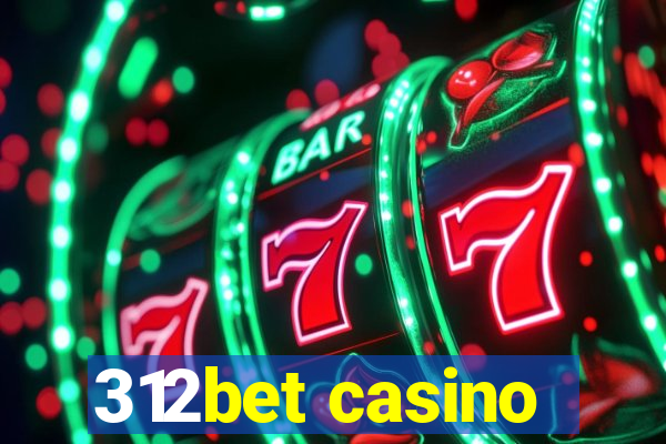 312bet casino